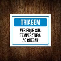 Placa Triagem Verifique Sua Temperatura Ao Chegar 27x35