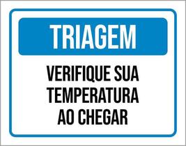 Placa Triagem Verifique Sua Temperatura Ao Chegar 27X35