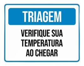 Placa Triagem Verifique Sua Temperatura Ao Chegar 27X35