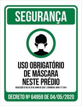 Placa Uso Obrigatório De Máscara Neste Prédio Governo 36X46 Placa Uso Obrigatório De Máscara Neste Prédio Governo 36X46