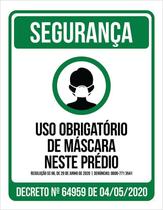 Placa Uso Obrigatório De Máscara Neste Prédio Governo 36X46