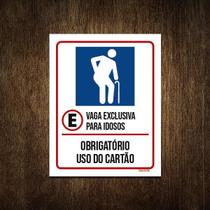 Placa Vaga Exclusiva Idosos Obrigatório Cartão 18X23