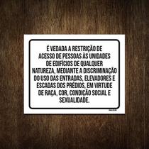 Placa Vedada Restrição Descriminação Condomínio 36X46