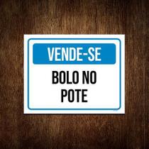 Placa Vende-Se Bolo Caseiro No Pote 36X46