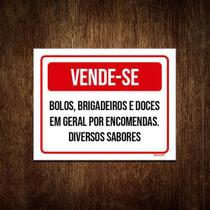 Placa Vende-Se Bolos Brigadeiros Doces Encomendas 27X35