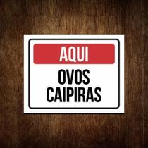 Placa Vendo Ovos Caipiras - Placa De Sinalização Venda 36X46
