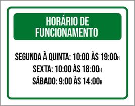 Placa Verde Horário Funcionamento Seg Qui Sex Sab 36X46