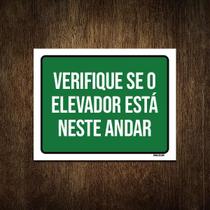 Placa Verifique Se Elevador Estáneste Andar 27X35 Placa Verifique Se Elevador Estáneste Andar 27X35