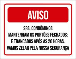 Placa Vermelha Aviso Confôminos Trancado 20 Horas 27X35