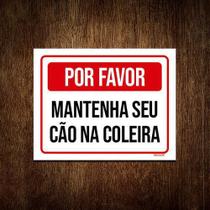 Placa Vermelha Por Favor Mantenha Seu Cão Coleira 36X46