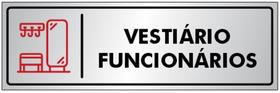 Placa VESTIÁRIO FUNCIONARIOS - Sinalização - Portas / Paredes - em Alumínio de 25x8cm Placa VESTIÁRIO FUNCIONARIOS - Sinalização - Portas / Paredes - em Alumínio de 25x8cm