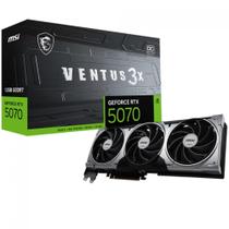 Placa Vídeo MSI RTX 5070 Ventus 3X OC 12GB GDDR7 Ray Tracing