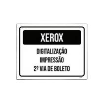 Placa Xerox Digitalização Impressão Boleto 27X35 Placa Xerox Digitalização Impressão Boleto 27X35