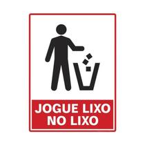 Placas De Sinalização PS 15x20cm Segurança E Organização JOGUE LIXO NO LIXO Placas De Sinalização PS 15x20cm Segurança E Organização JOGUE LIXO NO LIXO
