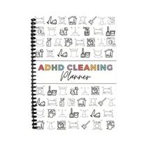 Planejador De Limpeza Doméstica Para TDAH Com Programação Semanal, Mensal E Dicas Durante Todo O Planejador De Limpeza Doméstica Para TDAH Com Programação Semanal, Mensal E Dicas Durante Todo O