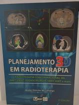 Planejamento 3d em radioterapia - LEMAR