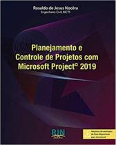 Planejamento e controle de projetos com microsoft project 2019