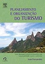 Planejamento e Organização do Turismo - CAMPUS - GRUPO ELSEVIER