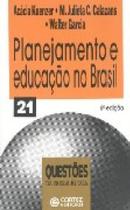Planejamento educacao no brasil-q21 - CORTEZ Planejamento educacao no brasil-q21 - CORTEZ