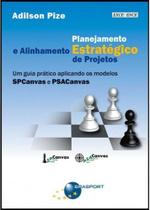 Planejamento estr. e alin. estrategico de projetos - BRASPORT LIVROS