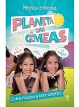 Planeta das Gêmeas Planeta das Gêmeas