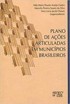 Plano de ações articuladas em municípios brasileiros - MERCADO DE LETRAS