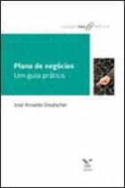Plano De Negócios: Um Guia Prático