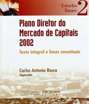 Plano Diretor Do Mercado De Capitais 2002 - Jose Olympio