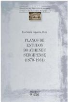 Planos de estudos do atheneu sergipense (1870-1931)