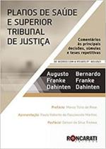 Planos de Saúde e Superior Tribunal de Justiça - RONCARATTI