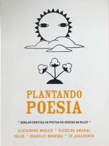 Plantando poesia