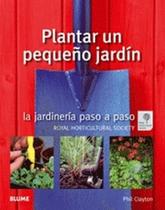 Plantar Um Pequeño Jardín-La Jardinería Paso A Paso Plantar Um Pequeño Jardín-La Jardinería Paso A Paso