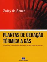 Plantas de Geração Térmica a Gás - Turbina a gás, turbocompressor, recuperador de calor, câmara de combustão
