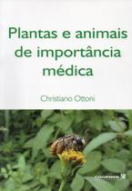 Plantas e animais de importancia medica