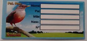 Plaqueta de Identificação - Sabiá Plaqueta de Identificação - Sabiá
