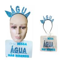 Plaquinha de Carnaval Tiara Frase " Dessa água não beberei"