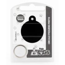 Plaquinha de Identificação Personalizada - Círculo Preto P Plaquinha de Identificação Personalizada - Círculo Preto P
