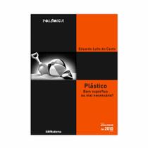 Plástico - Coleção Polêmica - Editora Moderna