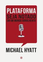 Plataforma - Seja Notado Em Um Mundo Barulhento