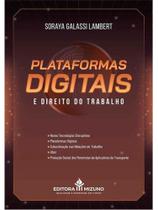 Plataformas digitais e direito do trabalho - 2025 Plataformas digitais e direito do trabalho - 2025
