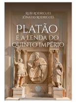 Platão e a lenda do quinto império