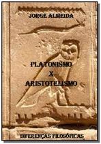 Platonismo x aristotelismo