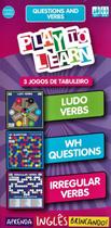 Play to learn - 3 jogos de tabuleiro - questions and verbs