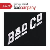 Playlist Musical Legacy Recordings O Melhor de Bad Company Playlist Musical Legacy Recordings O Melhor de Bad Company