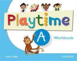 Playtime a - workbook - OXFORD UNIVERSITY PRESS DO BRASIL Playtime a - workbook - OXFORD UNIVERSITY PRESS DO BRASIL
