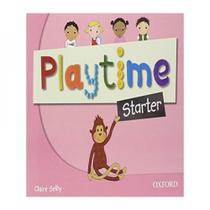 Playtime - starter - class book - OXFORD