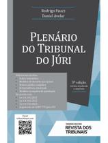 Plenário do tribunal do júri - 2024 - vol. 1 - REVISTA DOS TRIBUNAIS