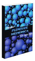 Plenitude Mediúnica - Livro sobre Mediunidade e Espiritualidade Plenitude Mediúnica - Livro sobre Mediunidade e Espiritualidade