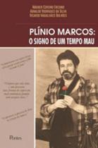 Plinio marcos - o signo de um mau tempo