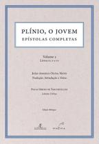 Plínio, o Jovem - Epístolas Completas - Volume 2